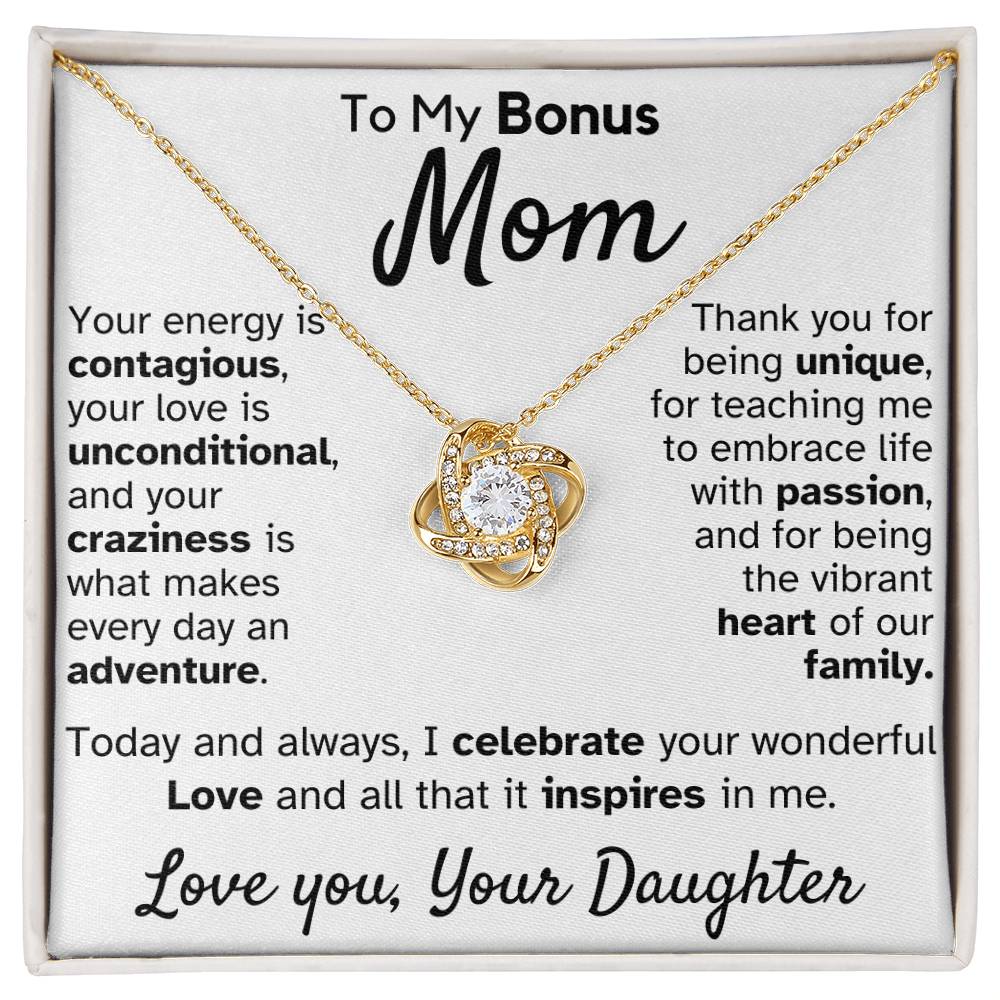 Beautiful Gift for Bonus Mom From Daughter "Your energy is contagious, your love is unconditional" Necklace