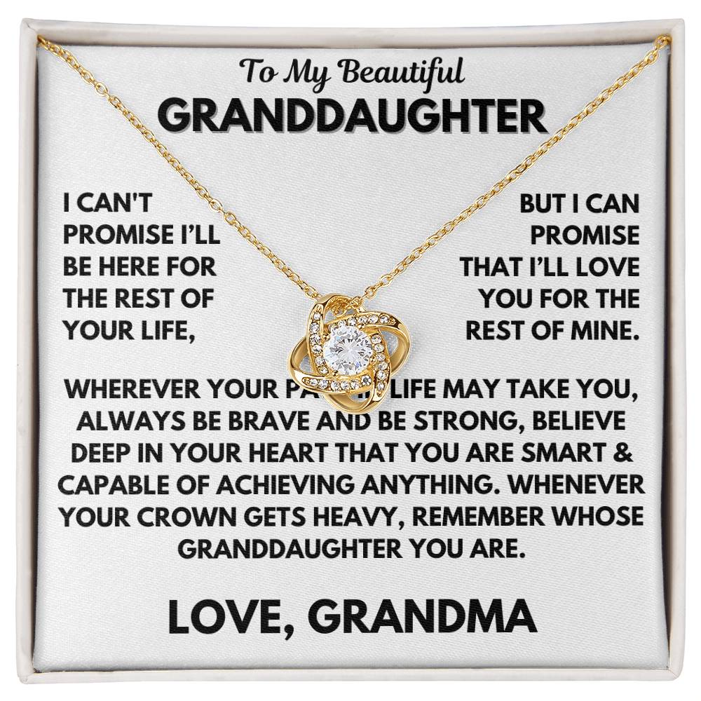 TO MY BEAUTIFUL GRANDDAUGHTER - I CAN'T PROMISE I'LL HERE - PL-007