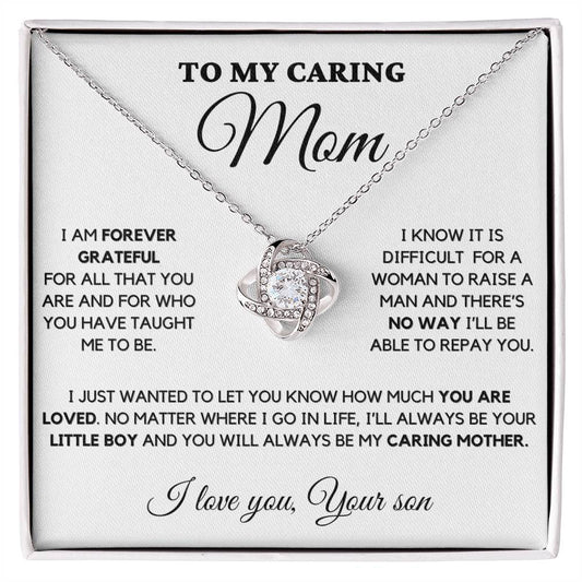 To my Caring - Mom