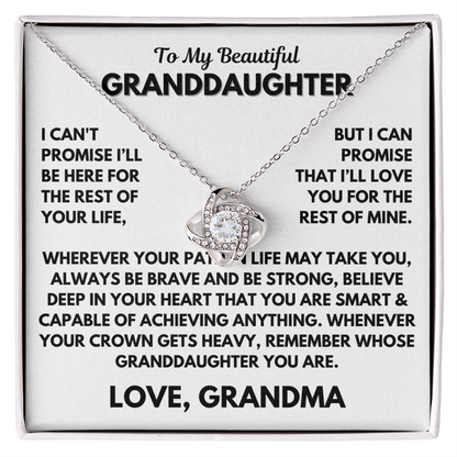 Beautiful Gift for Granddaughter From GrandMa - I CAN'T PROMISE I'LL BE HERE