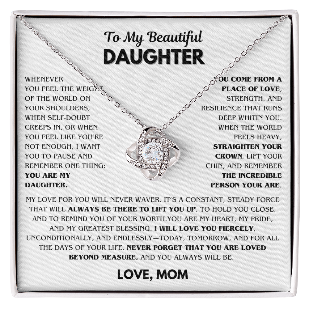 Beautiful Gift for Daughter From Mom - Whenever you feel the weight of the world