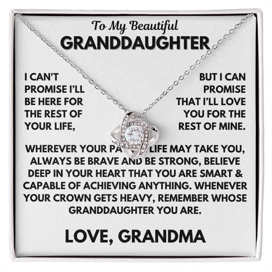 TO MY BEAUTIFUL GRANDDAUGHTER - I CAN'T PROMISE I'LL HERE - PL-007