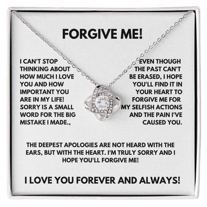 Forgive Me - Gift for Her