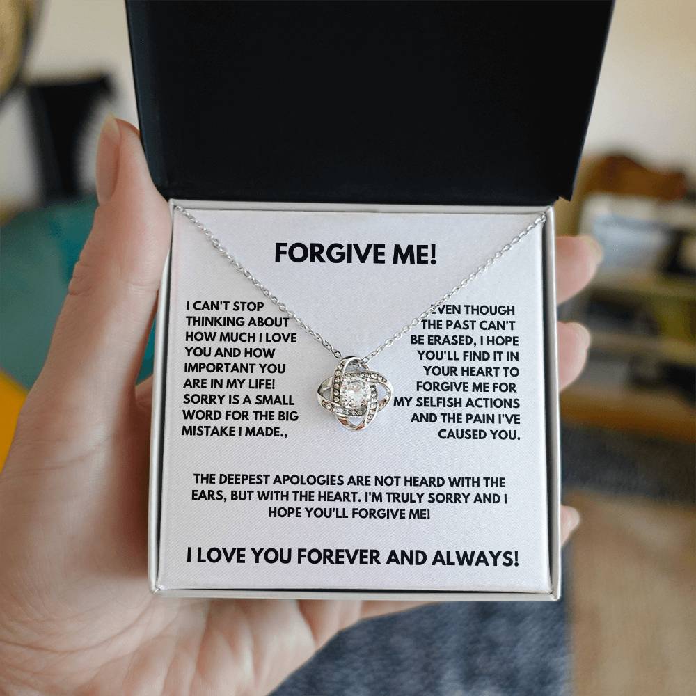 Forgive Me - Gift for Her