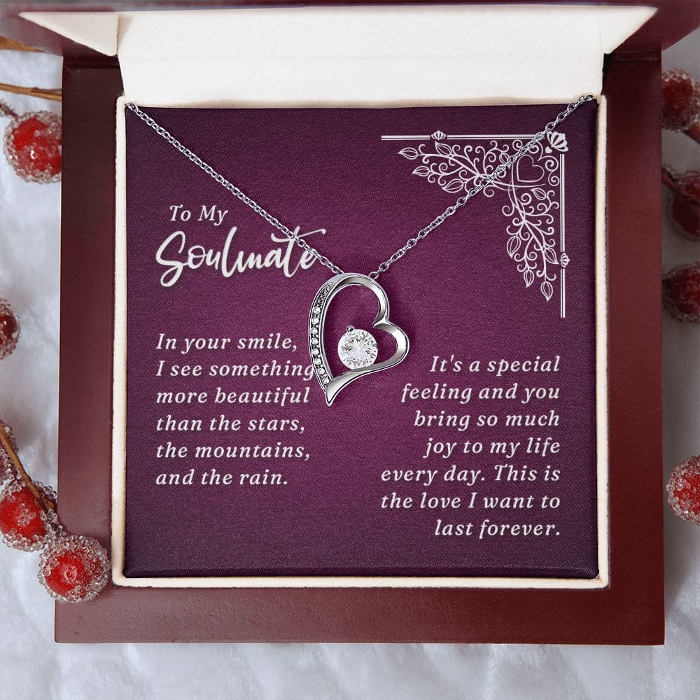 To My Soulmate - In your Smile - Forever Necklace