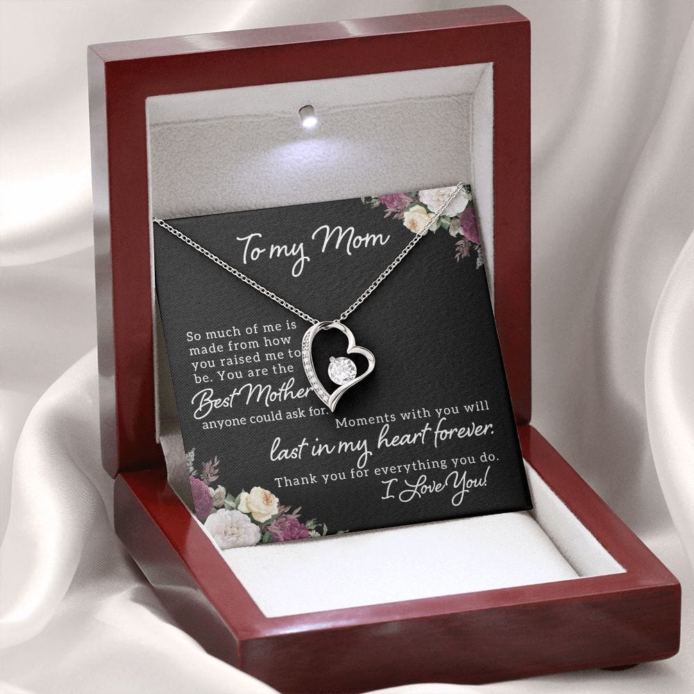 To My Mom -So much of me - Forever Love Necklace