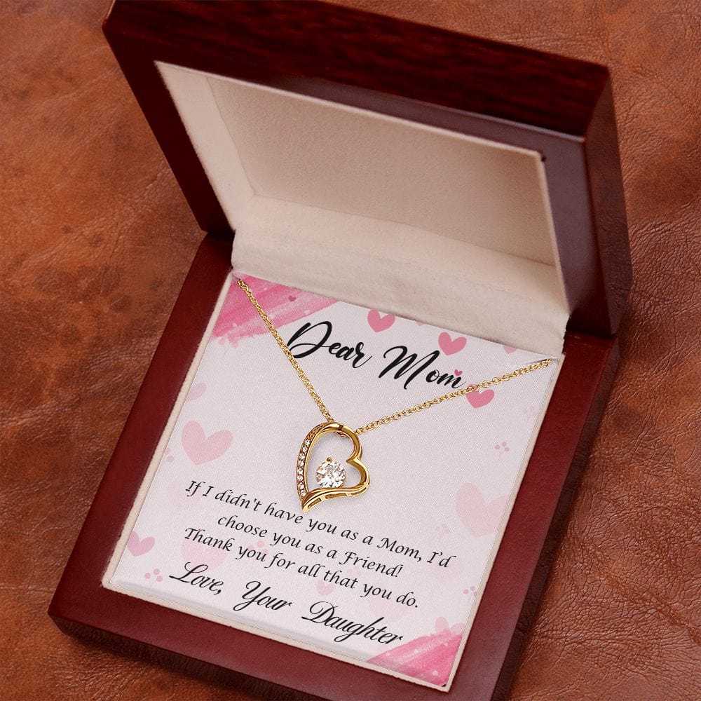 To My Mom -  Dear Mom Happy Mother’s Day! - Forever Love Necklace