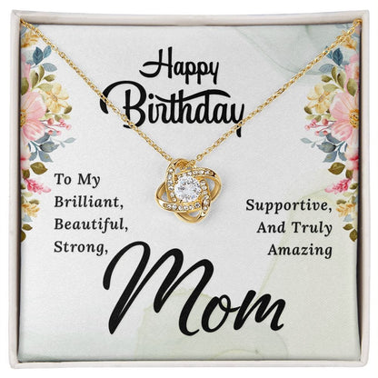 To My Mom - Happy Birthday Mom - Love Knot Necklace
