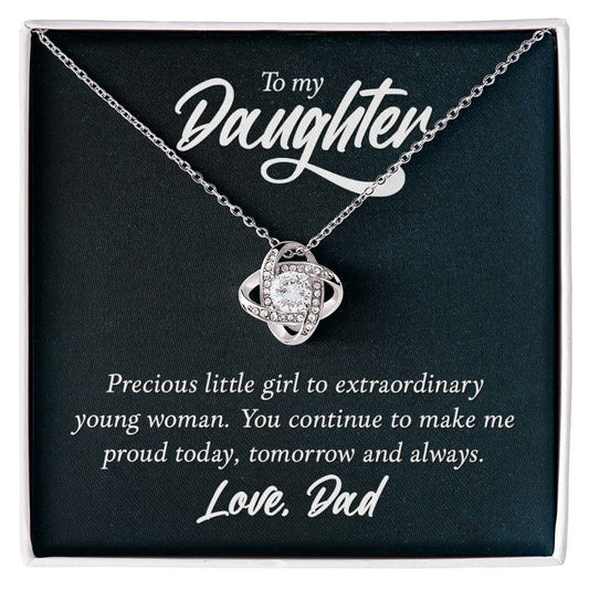 To My Daughter - My Precious Little Girl - Love Knot