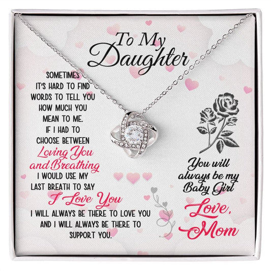 To My Daughter - Loving and Breathing - Love Knot