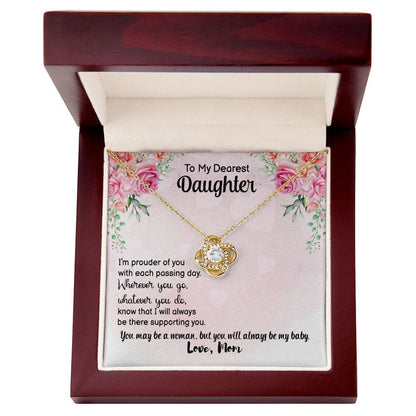 To My Daughter - Dearest daughter - Love Knot