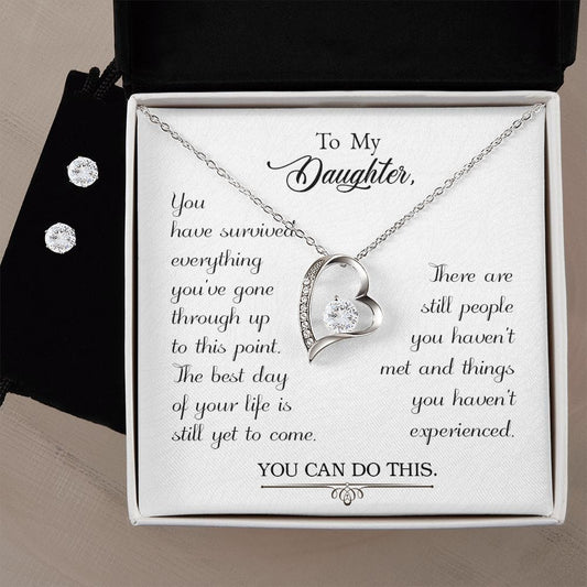 To My Daughter - You have survived - Forever Love Necklace