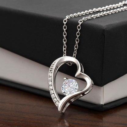 To my Soulmate - I May not be your first date - Forever Love Necklace