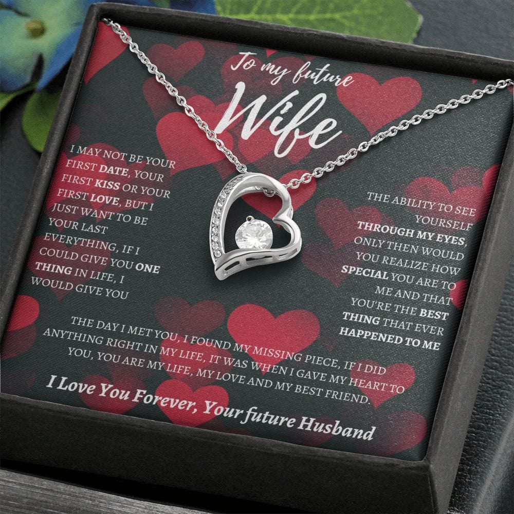 To My Future Wife - You are the Best - Forever Love Necklave